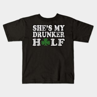 She's My Drunker Half Couples St Patrick's Day Kids T-Shirt